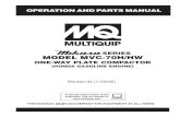 SERIES MODEL MVC-70H/HW...MVC-70H/HW PLATE COMPACTOR — OPERATION & PARTS MANUAL — REV. #2 (11/02/05) — PAGE 7 Figure 1. MVC-70H/HW Plate Compactor Dimensions MVC-70H/HW — DIMENSIONS