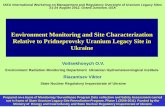 Environment Monitoring and Site Characterization Relative ... Documents/Meetings… · Environment Monitoring and Site Characterization Relative to Pridneprovsky Uranium Legacy Site