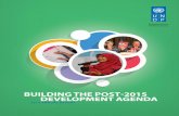building the Post-2015 develoPment AgendA...Annex 2. ‘we Consulted…now whAt?’ Post-2015 miCro-grAnts 36 Annex 3. number of PArtiCiPAnts in the 2014 nAtionAl diAlogues on the