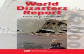brings World Disasters Report World Disasters Report 2000 · a comprehensive disasters database overview of 1999 International Federation operations national Red Cross and Red Crescent