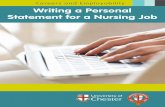 Careers and Employability Writing a Personal Statement for ... · Writing your personal statement: Your personal statement is your opportunity to stand out and shine. You have to