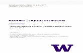 REPORT LIQUID NITROGEN - EHS · Liquid nitrogen is stored and transported in double walled, sealed vacuum storage ... settings are typically transported and distributed by compressed