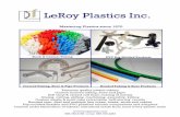 LeRoy Plastics Inc. · LeRoy Plastics Inc. Premium quality plastic tubing Custom formed tubing, hose and pipe ... products and services available in today's fast pace and challenging