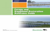 Forage and Rangeland Restoration Reference Guide€¦ · Soil Erosion 18 8.3. Silt Deposition 18 9. Soil Management 18 9.1. Soil Testing 18 9.2. Soil Fertility 19 9.3. Soil Salinity