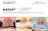 Foundation & MSP Practitioner course - Knowledge Train · If your organization is undertaking programmes, your support staff would benefit most from the MSP Foundation training. More