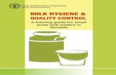 MILK HYGIENE - Food and Agriculture Organization · Activity 2.1: Sources of milk contamination at the farm Activity 2.2: Advice to give to farmers on avoiding contamination Session