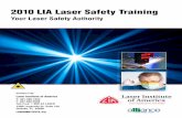 2010 LIA Laser Safety Training - de356l4tocdyu.cloudfront.net › pdf › LIA_2010_Edu_lr.pdf · LIA Medical Laser Safety Training 2010 Course Offerings Medical Laser Safety Officer