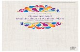 | 2016–17 to 2018–19 | Queensland Multicultural Action ... · This plan sets out a whole-of-government approach ... service planning, design and delivery, as we know more about