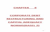 CHAPTER 8shodhganga.inflibnet.ac.in/bitstream/10603/32314/15/15_chapter 8.pdf · viable should not be restructured and banks should accelerate the recovery measures in respect of