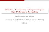 CS2101a Foundations of Programming for High …moreno/cs2101a_moreno/Introduction_to...CS2101a { Foundations of Programming for High Performance Computing Marc Moreno Maza & Ning Xie