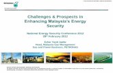Challenges & Prospects in - Energy Commission · 2018-01-08 · Malaysia LNG Regasification Terminal •RGT 1 in Melaka •RGT 2 •RGT 3 •Third Party Access for PGU & RGTs •New