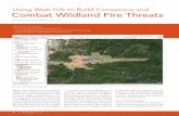 Using Web GIS to Build Consensus and Combat Wildland Fire .../media/Files/Pdfs/news/... · Using Web GIS to Build Consensus and Combat Wildland Fire Threats By Mike Price, Entrada/San