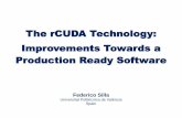 The rCUDA Technology: Improvements Towards a Production ... · The rCUDA Technology: Improvements Towards a Production Ready Software Federico Silla Universitat Politècnica de València