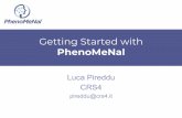 PhenoMeNal Getting Started with...2018/05/31  · Getting Started with PhenoMeNal Luca Pireddu CRS4 pireddu@crs4.it Outline 1. Why might you be interested in PhenoMeNal? 2. What is
