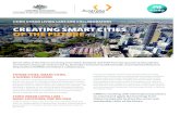CREATING SMART CITIES OF THE FUTURE · Smart cities of the future are being innovated, designed and built from the ground up through the new Urban Living Lab ventures led by Australia’s