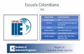 Presentación de PowerPoint · Escuela Colombiana 760 Chapter Name Escuela Colombiana Chapter Number 760 University Escuela Colombiana de Ingeniería Julio Garavito Country Colombia