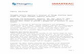 PRESS RELEASE - Smartrac › ... › 2016_03_21_PR_Th…  · Web viewIoT. platform Smart Co. s. mos . to provide a managed set of solutions to their clients. ThingBlu is focused