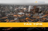 Tax Tips 2018 · Tax Tips can assist you in your tax planning. It presents some quick ideas and strategies. Please take the time to review your 2018 tax situation and call us for