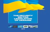 THE SECURITY SECTOR LEGISLATION OF UKRAINE · 2019-04-03 · the security sector legislation of ukraine the security sector legislation of ukraine 2013 geneva centre for the democratic