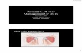 Dubrow Rotator Cuff Tear Management in 2019...•10% of US population > 60 yrshave a rotator cuff tear •6 million US citizens have cuff tears •Based on industry reports approximately