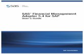 SAS Financial Management Adapter 5.4 for SAP: User's Guidesupport.sas.com/documentation/onlinedoc/fm/5.4/fmssapug.pdf · SAP stores performance data as statistics files on stand-alone
