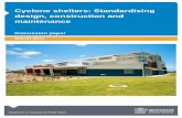 Cyclone shelters: Standardising design, construction and ... · paper Cyclone shelters: Standardising design, construction and maintenance discussion March 2017 Page 3 of 13 Purpose