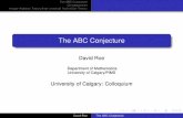 The ABC Conjecture - MIT Mathematicsmath.mit.edu/~roed/writings/talks/2012_11_16.pdf · 2017-11-08 · The ABC Conjecture Consequences Hodge-Arakelov Theory/Inter-universal Teichmüller