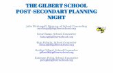 THE GILBERT SCHOOL POST-SECONDARY PLANNING NIGHT · Fee: $26 (For registration) and $20 (per subject test) must be taken on a separate test date ACT Test - $42.50 (no writing) or