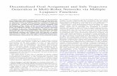 Decentralized Goal Assignment and Safe Trajectory Generation in …dpanagou/assets/documents/TAC... · 2019-03-07 · agents by optimizing a predeﬁned criterion [2]–[6]. Standard