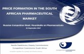 PRICE FORMATION IN THE SOUTH AFRICAN PHARMACEUTICAL MARKETen.fas.gov.ru/upload/other/Price Formation in the South African... · INVESTIGATION AGAINST ROCHE AND GENENTECH • Investigation