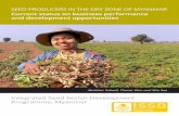 Current status on business performance and development opportunities · 2019-05-14 · SEED PRODUCERS IN THE DRY ZONE OF MYANMAR Current status on business performance and development