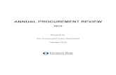 ANNUAL PROCUREMENT REVIEWAnnual Procurement Review 2015 1. Introduction This report, prepared by the Procurement Policy Department (PPD), reviews public sector procurement contracts
