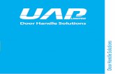 Door Handle Solutions - UAP Ltd€¦ · door hardware and security products, but also key cutting machines and specialised locksmith tools. With over 3,500 product lines in stock,