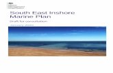 South East Inshore Marine Plan - gov.uk · 2020-01-10 · The south east inshore marine plan area is an important area for a variety of interests, with many important activities competing