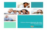 Choice Dental Benefit Booklet - CU Medicine CUHP... · Stainless Steel Crowns Resin Crowns Covered when the tooth cannot be restored by a filling and then 1 time in a 12 month period.
