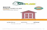 8X12 U S T O M E R S ATIS RATE FACTIO C N SHED PLAN · This 8x12 gable shed is exquisite and spacious, with an overall front width of 8 feet and 1 inch and a front height of 11 feet
