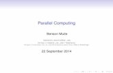Parallel Computing · Parallel Computer Networks Bus – simple, cheap, poor communication performance Ring – simple, cheap, poor communication performance Mesh – simple, more