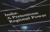 Report-International Seminar India: A Pretentious Regional ...issi.org.pk/wp-content/uploads/2018/09/Report_May_7_2018.pdf · Report-International Seminar India: A Pretentious Regional