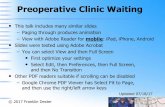 Preoperative Clinic Waiting · in part, to consult and analyze data for hospitals, anesthesia groups, and companies ... •Survey was also completed by residents and anesthesiologists