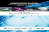 The Role of Hydrometeorological Services in …...Meteorological and Hydrological Services responded:1 Q Droughts, ﬂash and river ﬂoods, ... storms, marine and aviation hazards,