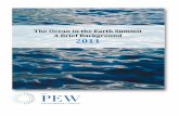 The Ocean in the Earth Summit – A Brief · 2 UNCED and WSSD are both remembered as Earth Summit 1 and Earth Summit 2 respectively; it is likely that UNCSD will be remembered as