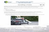 Levelling a Crane BP 05 - BC Crane SafetyLevelling a Crane BP 05 Levelling a crane is one of the most important tasks an operator performs before operating a crane. The safety of the