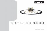 SKF LAGD 100012-35934/mp5234_tcm_12...Screw in the supplied connectors (G1/ 8) to the lubricating points. Ensure cleanness. Even minor contamination may result in system errors or