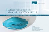 Tuberculosis Infection Control · 4 TUBERCULOSIS INFECTION CONTROL: A PRACTICAL MANUAL FOR PREVENTING TB high-risk institutions, including health-care facilities, and shelters. While
