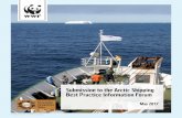 Submission to the Arctic Shipping Best Practice ...d2akrl9rvxl3z3.cloudfront.net › downloads › CCU-WWF... · environmental risks, including possible impacts on cultural practices