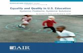 at American Institutes for Research Equality and Quality ......The Education Policy Center at American Institutes for Research (AIR) provides rigorous research- and evidence-based