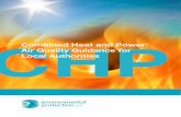 CHP Combined Heat and Power:Air Quality Guidance for Local ... · Combined Heat and Power: Air Quality Guidance for Local Authorities February 2012 Key Points Combined Heat and Power