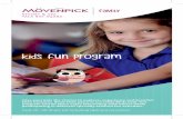 kids fun program - Mövenpick Hotels & Resorts...kids fun program Give your kids the chance to explore, experience and broaden their horizons. Book their place in our Little Birds