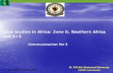 Case studies in Africa: Zone D, Southern Africa and 5+5M. TOLBA Mohamed Elmoctar. COSM Coordinator. Case studies in Africa: Zone D, Southern Africa and 5+5. Communication No 3. Yaoundé