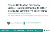 Chronic Obstructive Pulmonary Disease: a data partnership ... · Chronic Obstructive Pulmonary Disease: a data partnership to gather insights for community health centres June 12,